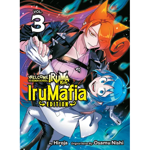 Welcome to Demon School! Iruma-Kun: Irumafia Edition 3