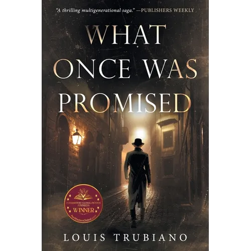 What Once Was Promised