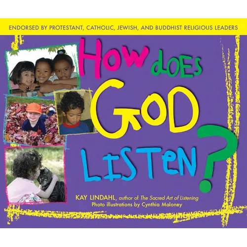How Does God Listen?
