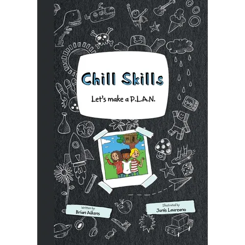 Chill Skills: Let's Make A P.L.A.N.