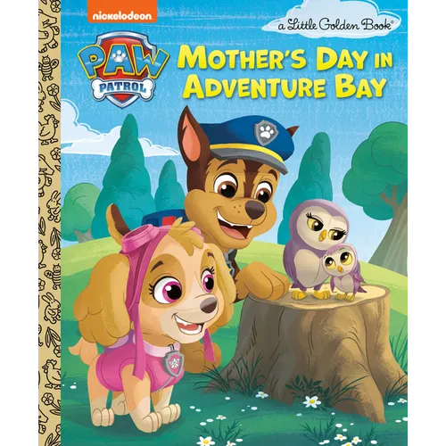 Mother's Day in Adventure Bay (Paw Patrol)