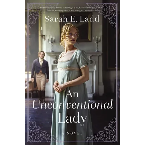 An Unconventional Lady: A Low-Spice Regency Romance - Paperback