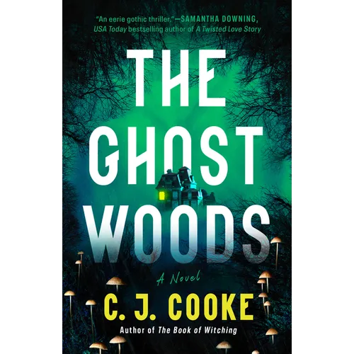 The Ghost Woods