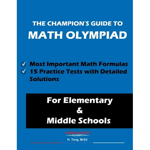 The Champion's Guide to Math Olympiad