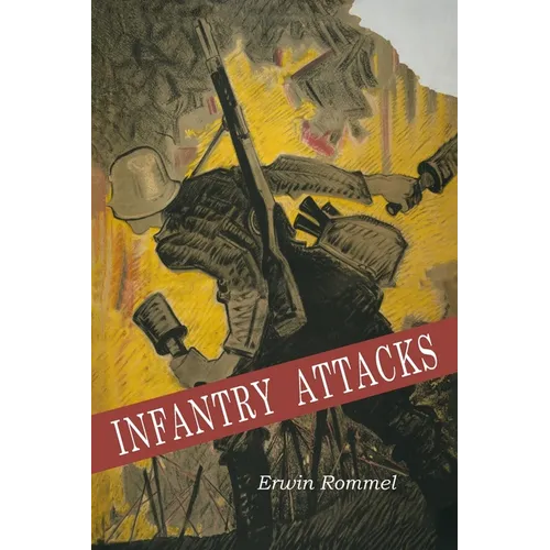 Infantry Attacks