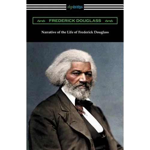 Narrative of the Life of Frederick Douglass