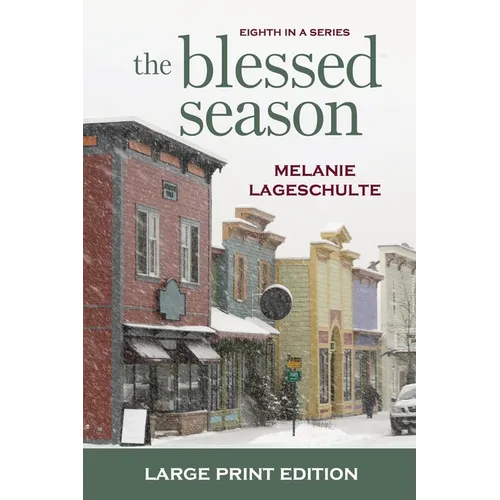 The Blessed Season