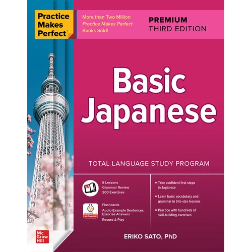 Practice Makes Perfect: Basic Japanese, Premium Third Edition