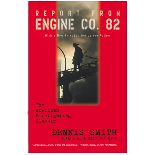 Report from Engine Co. 82
