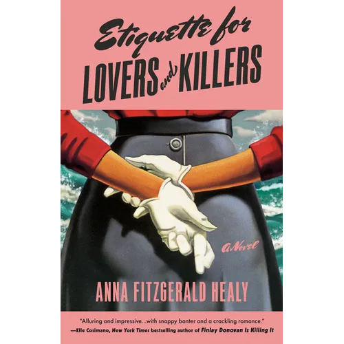 Etiquette for Lovers and Killers