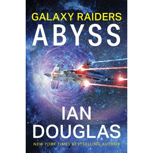 Galaxy Raiders: Abyss: Galaxy Raiders, Book 1