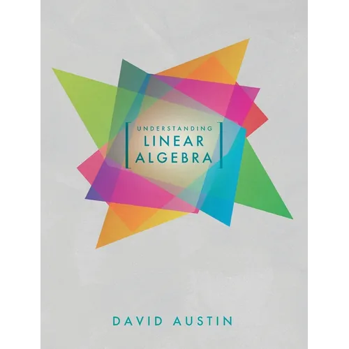 Understanding Linear Algebra
