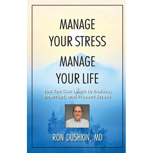 Manage Your Stress Manage Your Life