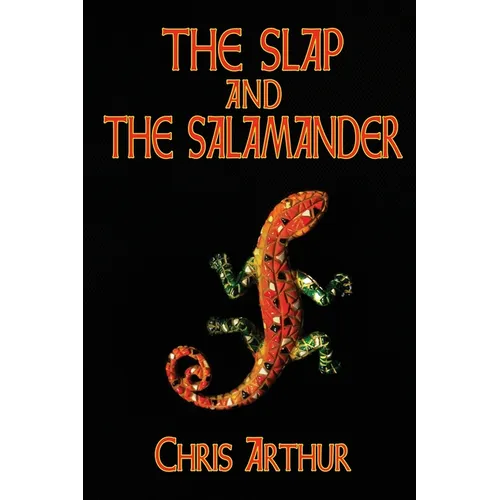 The Slap and the Salamander