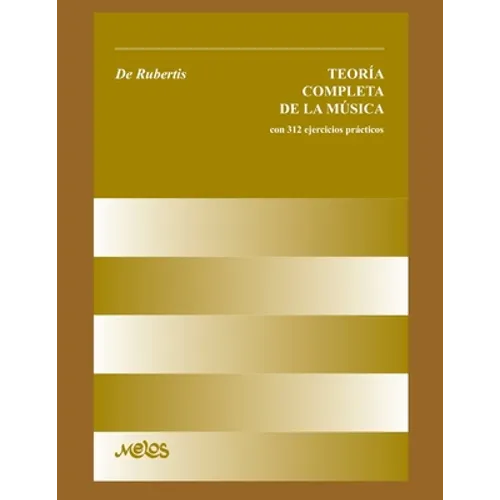 Teoría Completa de la Música: con 312 ejercicios prácticos