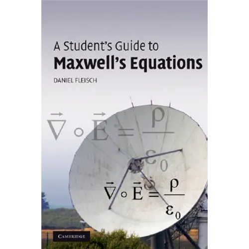A Student's Guide to Maxwell's Equations