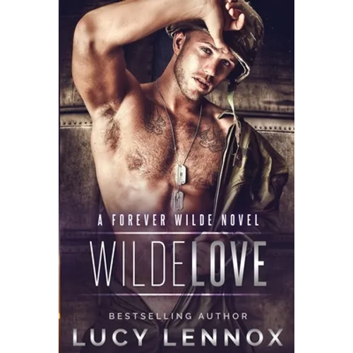 Wilde Love: A Forever Wilde Novel