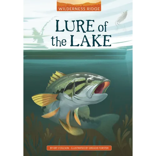 Lure of the Lake