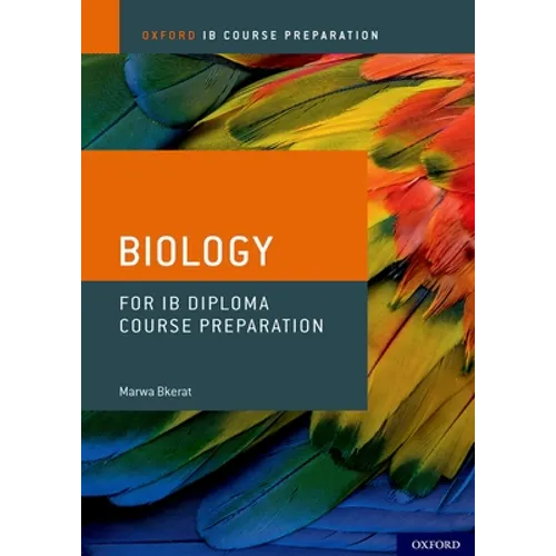 IB Diploma Programme Course Preparation: Biology