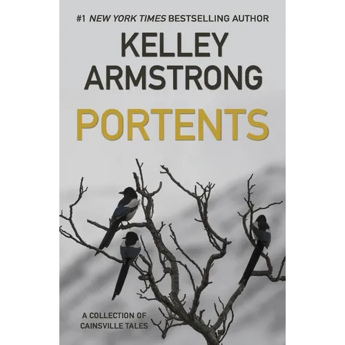 Portents: A Collection of Cainsville Tales
