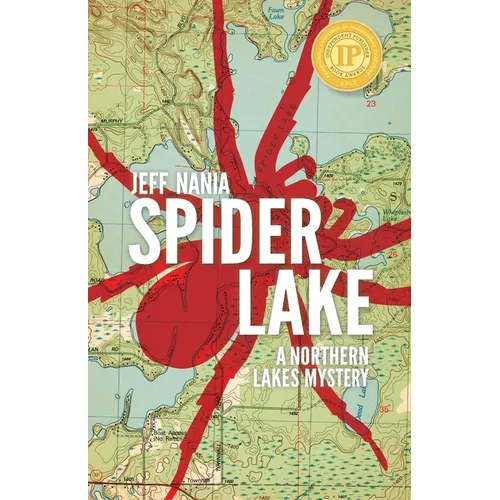 Spider Lake: A Northern Lakes Mystery