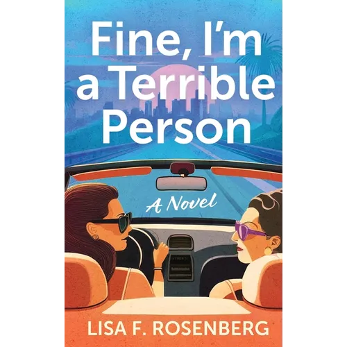Fine, I'm a Terrible Person
