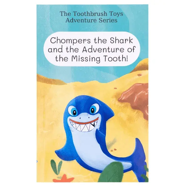 Storybook: Chompers the Shark and the Adventure of the Missing Tooth! - Toothbrush Toys - Little Red General Store