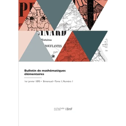 Bulletin de mathématiques élémentaires