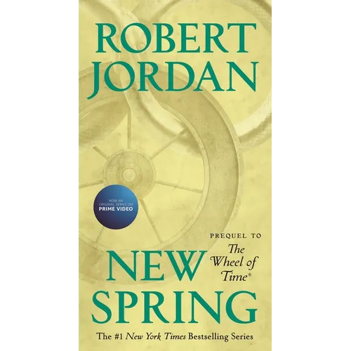 New Spring: Prequel to the Wheel of Time