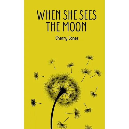 When She Sees the Moon