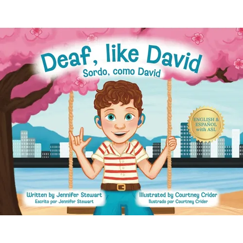 Deaf, like David