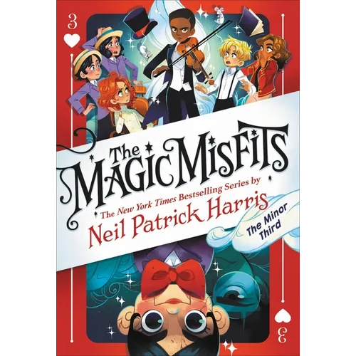The Magic Misfits: The Minor Third
