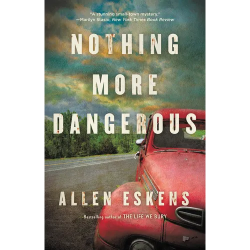 Nothing More Dangerous