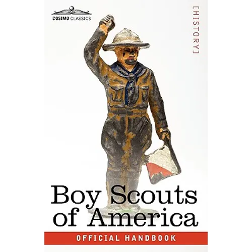 Boy Scouts of America: The Official Handbook for Boys, Seventeenth Edition