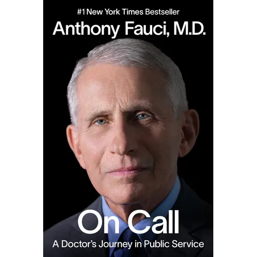 On Call: A Doctor's Journey in Public Service