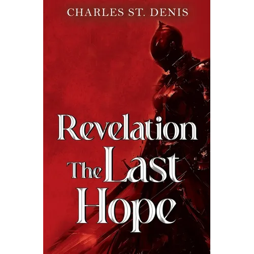 Revelation: The Last Hope