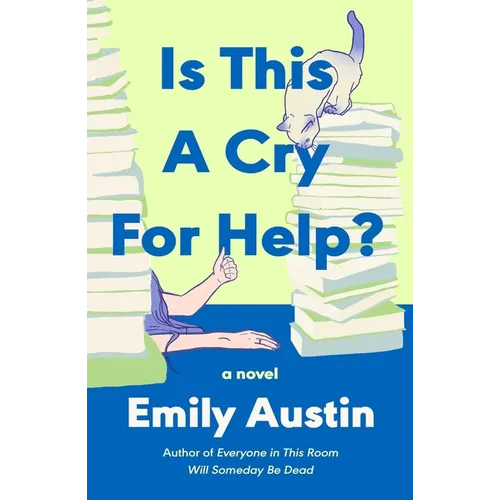 Is This a Cry for Help?