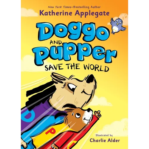 Doggo and Pupper Save the World