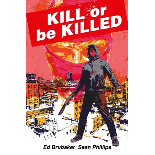 Kill or Be Killed Compendium