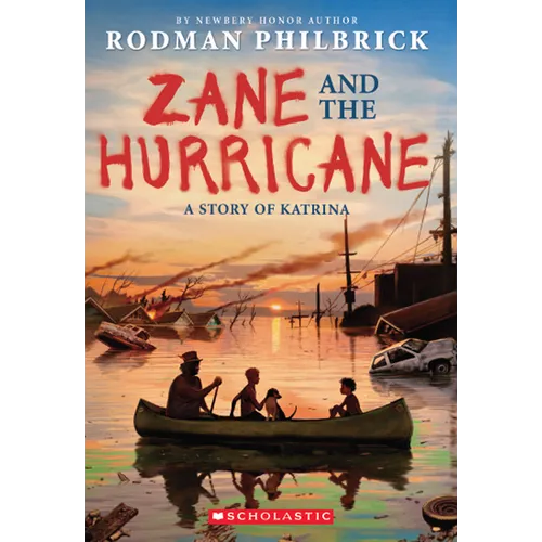 Zane and the Hurricane: A Story of Katrina