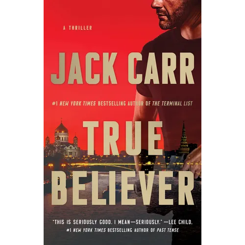 True Believer: A Terminal List Thriller