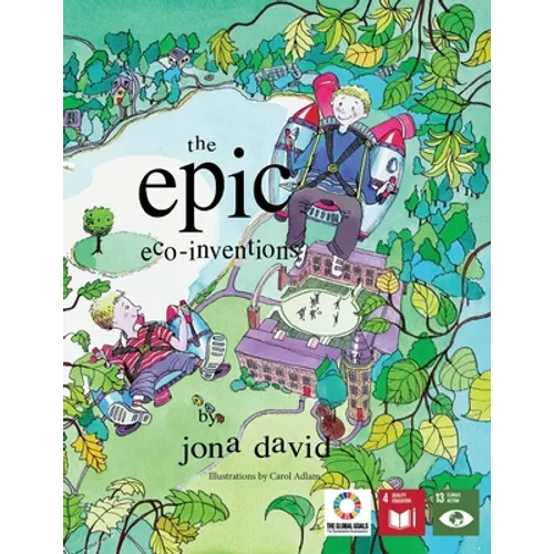 The Epic Eco-Inventions