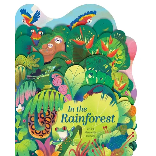 In the Rainforest: A Lush Multi-Layered Die Cut Reveal Celebrating Rainforests