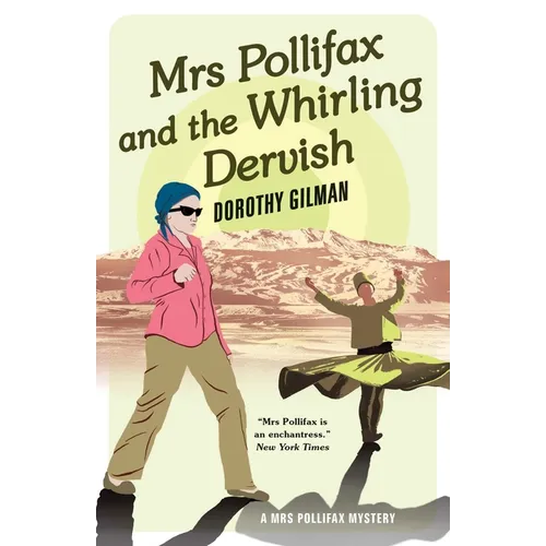 Mrs Pollifax and the Whirling Dervish