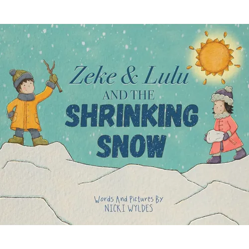 Zeke and Lulu and the Shrinking Snow