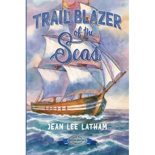 Trail Blazer of the Seas