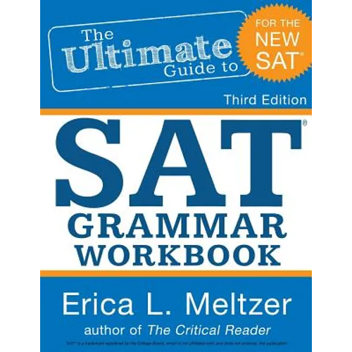 3rd Edition, The Ultimate Guide to SAT Grammar Workbook