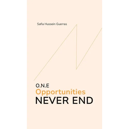 O.N.E - Opportunities Never End