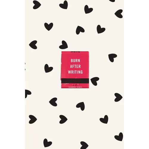Burn After Writing (Hearts)