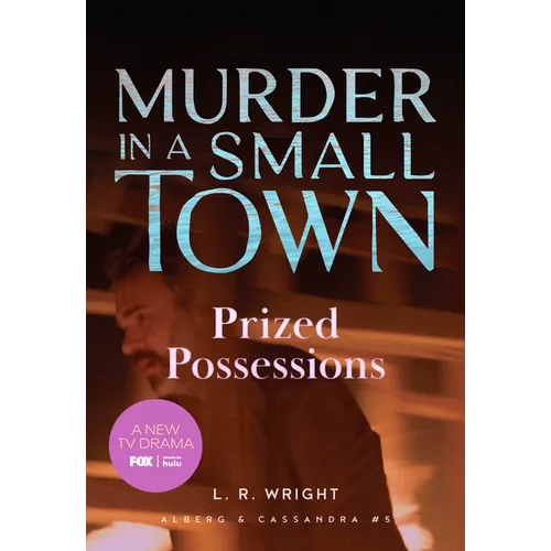 Prized Possessions: Murder in a Small Town